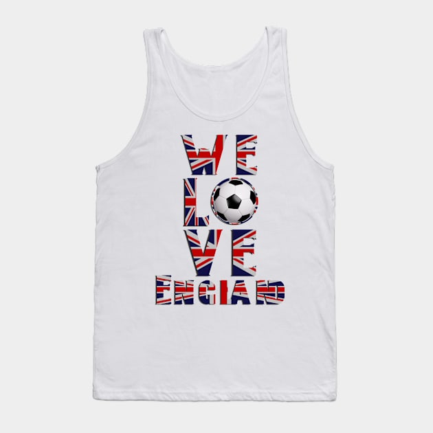 We Love You England Tank Top by FirstTees